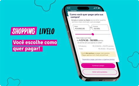 Use seus pontos com a Livelo.